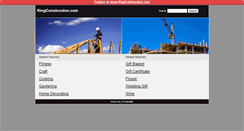 Desktop Screenshot of kingconstruction.com